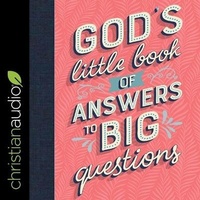 Enlarge image Cover: God's Little Book of Answers to Big Questions - Christianaudio