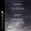 Cover: Dark Clouds, Deep Mercy - Christianaudio
