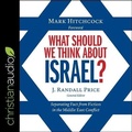 Cover: What Should We Think about Israel? - Christianaudio