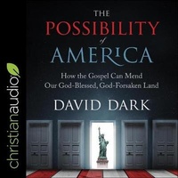 Enlarge image Cover: The Possibility of America - Christianaudio