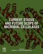 Cover: Current Status and Future Scope of Microbial Cellulases - Elsevier