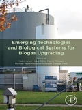 Cover: Emerging Technologies and Biological Systems for Biogas Upgrading - Academic Press