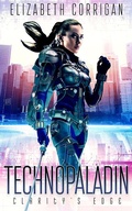 Cover: Technopaladin: Clarity's Edge - Technopaladin