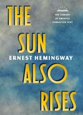 Cover: The Sun Also Rises - The Library of America