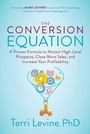 Cover: The Conversion Equation - Morgan James Publishing