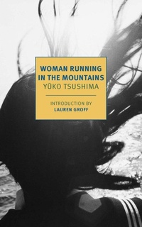 Abbildung von: Woman Running in the Mountains - NYRB Classics