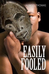 Enlarge image Cover: Easily Fooled - Guernica Editions