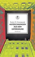 Cover: Aufzeichnungen aus dem Untergrund - Manesse Verlag