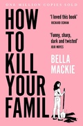 Cover: How to Kill Your Family - The Borough Press