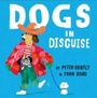 Cover: Dogs in Disguise - HarperCollins
