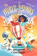 Cover: The World Between Blinks #2: Rebellion of the Lost - Collins