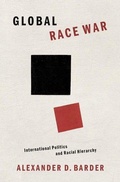 Cover: Global Race War - Oxford University Press Inc