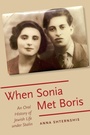 Cover: When Sonia Met Boris - Oxford University Press Inc