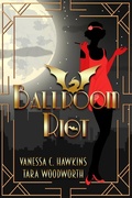 Cover: Ballroom Riot - Bwl Publishing Inc.