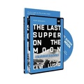 Cover: The Last Supper on the Moon Study Guide with DVD - HarperChristian Resources