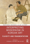 Cover: Interpreting Modernism in Korean Art - Routledge