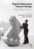 Cover: Digital Fabrication in Interior Design - Routledge
