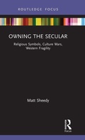 Cover: Owning the Secular - Routledge
