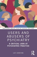 Cover: Users and Abusers of Psychiatry - Routledge