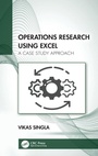 Cover: Operations Research Using Excel - CRC Press