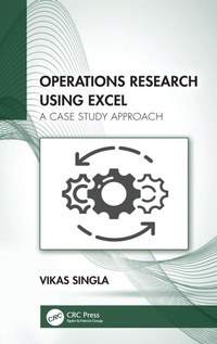 Enlarge image Cover: Operations Research Using Excel - CRC Press