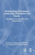 Cover: Redesigning Educational Leadership Preparation for Equity - Routledge