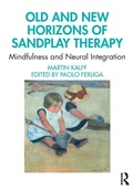 Bild: Old and New Horizons of Sandplay Therapy - Routledge