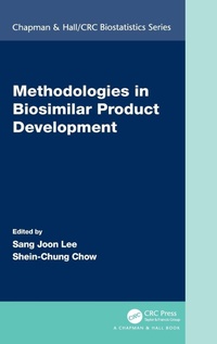 Enlarge image Cover: Methodologies in Biosimilar Product Development - Chapman & Hall/CRC