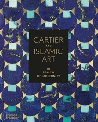 Abbildung von: Cartier and Islamic Art - Thames & Hudson Ltd
