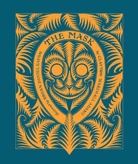 Enlarge image Cover: The Mask - CJ SPARROW PUBLICATION