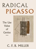 Cover: Radical Picasso - University of California Press