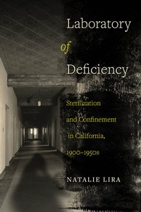 Enlarge image Cover: Laboratory of Deficiency - University of California Press