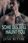Cover: Some Lies Will Haunt You - Bear Spots Publications