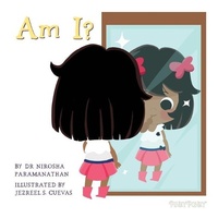 Enlarge image Cover: Am I? - Nirosha Paramanathan
