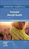 Cover: Midwifery Essentials: Perinatal Mental Health - Elsevier
