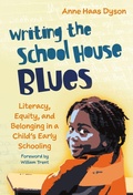 Cover: Writing the School House Blues - Teachers' College Press