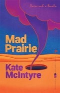 Cover: Mad Prairie - University of Georgia Press
