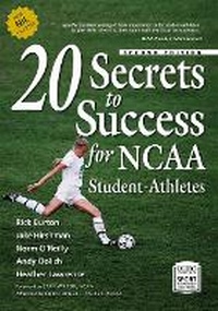 Abbildung von: 20 Secrets to Success for NCAA Student-Athletes - Ohio University Press