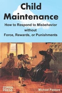 Enlarge image Cover: Child Maintenance - Zorba Press