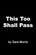 Cover: This Too Shall Pass - Sara Morris