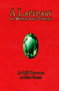 Cover: A Lapidary of Wond'rous Stones - Lulu.com