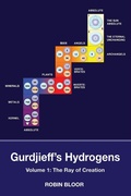 Cover: Gurdjieff's Hydrogens Volume 1 - Bloor Group