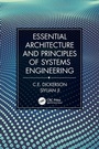 Cover: Essential Architecture and Principles of Systems Engineering - CRC Press
