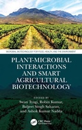 Cover: Plant-Microbial Interactions and Smart Agricultural Biotechnology - CRC Press