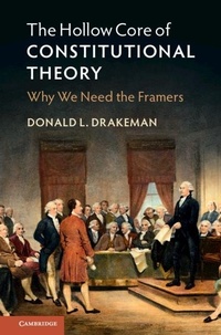 Enlarge image Cover: The Hollow Core of Constitutional Theory - Cambridge University Press