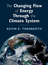 Enlarge image Cover: The Changing Flow of Energy Through the Climate System - Cambridge University Press