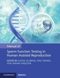 Abbildung von: Manual of Sperm Function Testing in Human Assisted Reproduction - Cambridge University Press