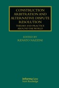 Cover: Construction Arbitration and Alternative Dispute Resolution - Informa Law