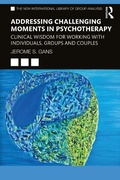 Cover: Addressing Challenging Moments in Psychotherapy - Routledge