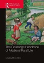 Cover: The Routledge Handbook of Medieval Rural Life - Routledge